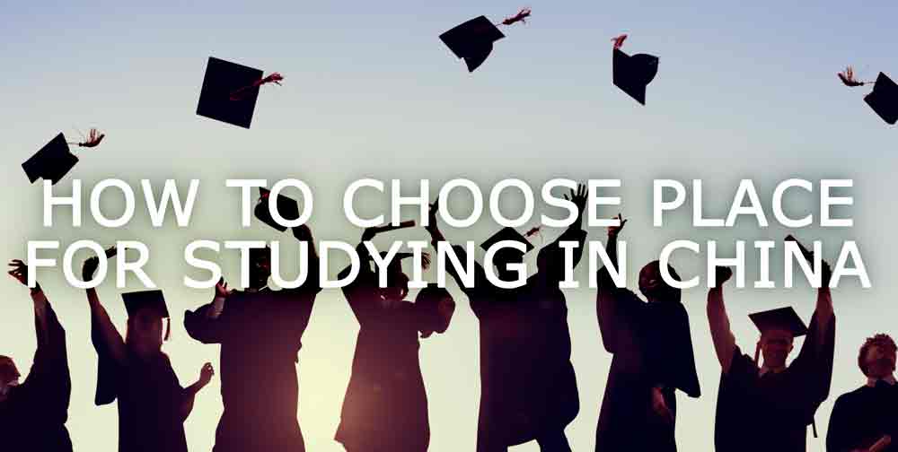 How to Choose a City and University to Study in China?